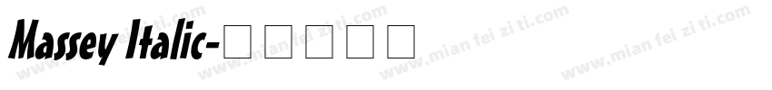 Massey Italic字体转换